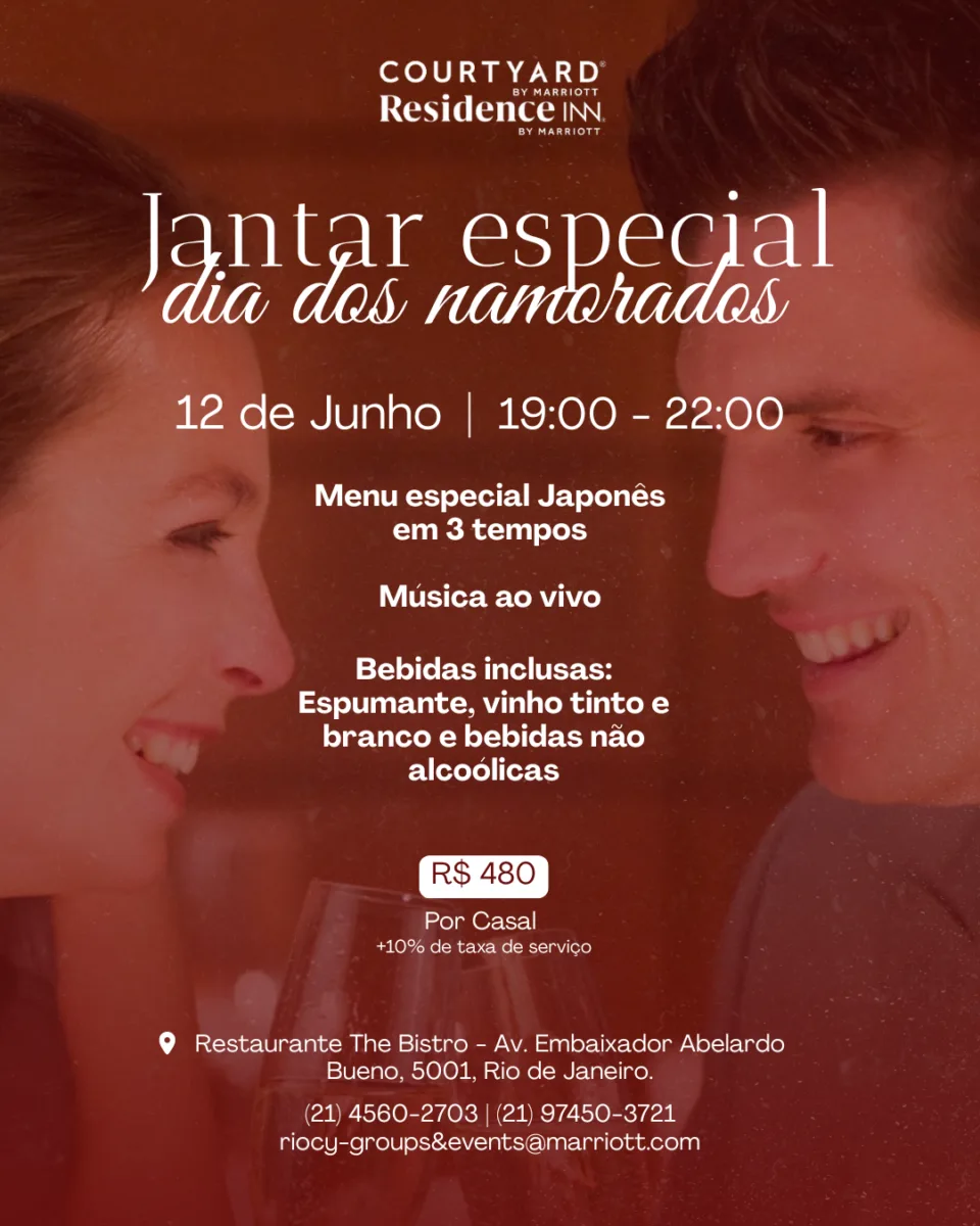 Courtyard & Residence Inn Rio de Janeiro - Dia dos Namorados 2026