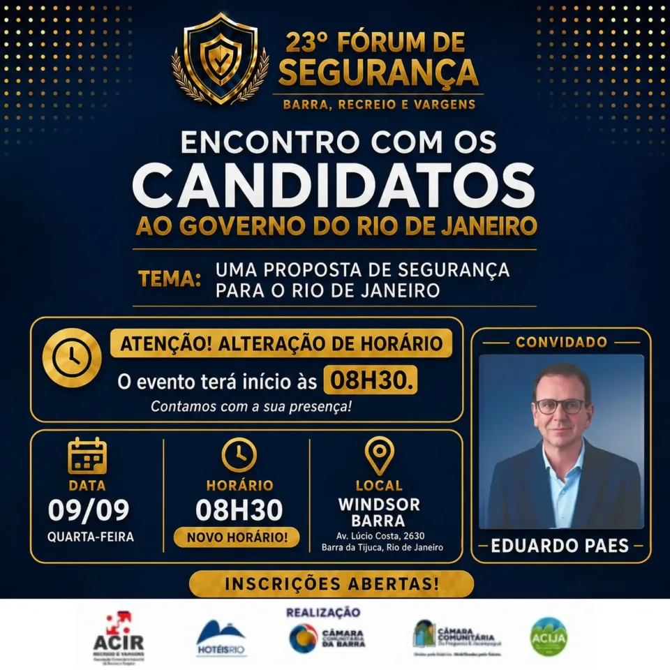 Arte oficial do 23º Fórum de Segurança da Barra, Recreio e Vargens — encontro com os candidatos ao governo do Rio de Janeiro, em 9 de setembro de 2026