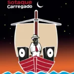 Cartaz do Festival Sotaque Carregado, que ocupa o MAR e a Praça XV, no Centro do Rio de Janeiro