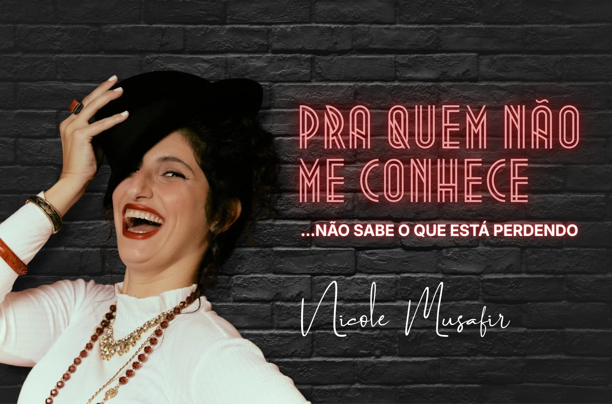 Nicole Musafir no espetáculo Pra Quem Não Me Conhece