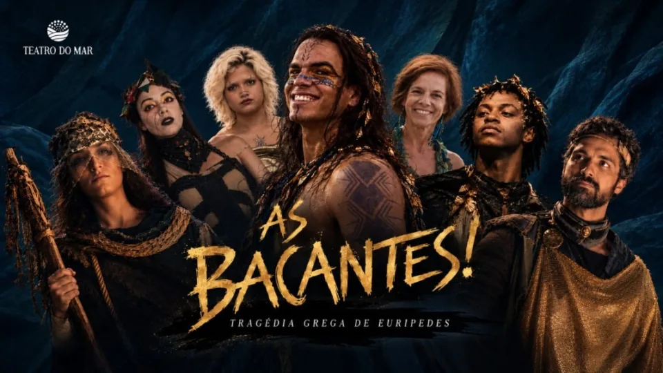 Cartaz do espetáculo As Bacantes, montagem do Teatro do Mar no Centro do Rio