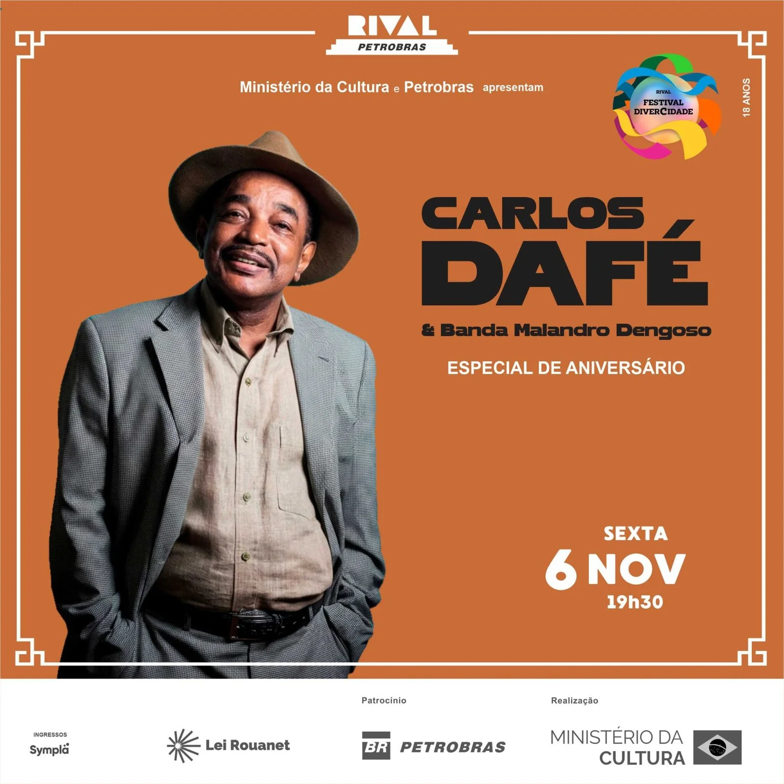 Cartaz do show de aniversário de Carlos Dafé e Banda Malandro Dengoso no Teatro Rival Petrobras, sexta, 6 de novembro, às 19h30