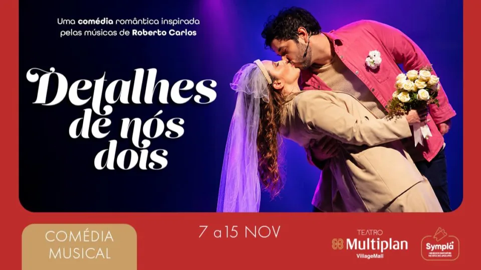 Cartaz da comédia musical Detalhes de Nós Dois, com Helga Nemetik e Pedro Henrique Lopes, no Teatro Multiplan