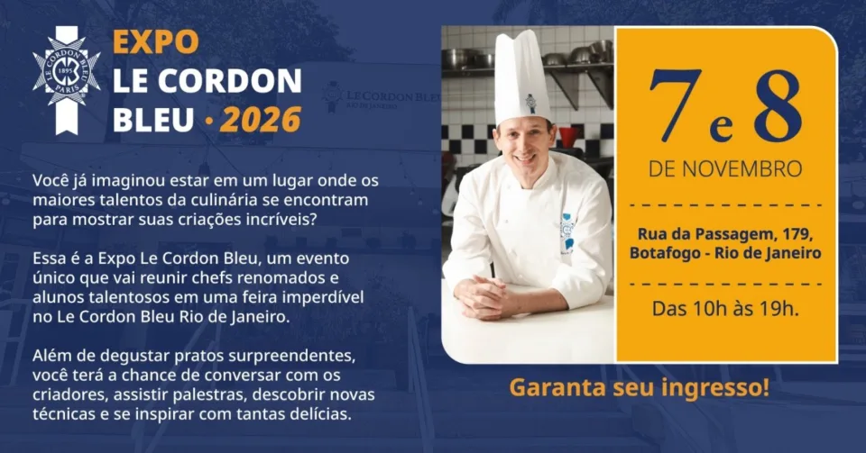 Arte oficial da Expo Le Cordon Bleu 2026, 7 e 8 de novembro, Rua da Passagem 179, Botafogo