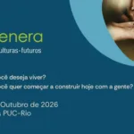 Arte de divulgação do Festival Regenera – economias, culturas e futuros, em 21 e 22 de outubro de 2026 no campus da PUC-Rio