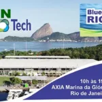 Arte de divulgação do Green Rio Tech e do Blue Economy Rio Summit 2026 com a Marina da Glória e o Pão de Açúcar