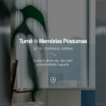 Arte do Lagune Barra Hotel sobre a turnê Memórias Póstumas, do Jão, na Farmasi Arena em 31/10
