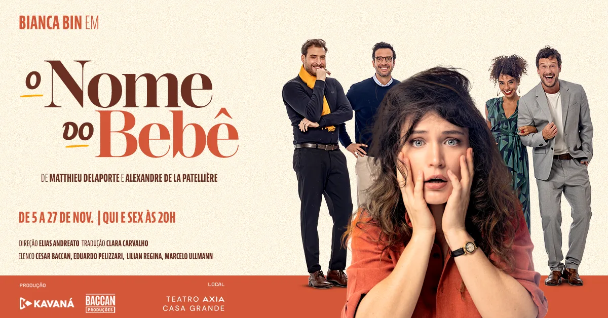 Arte de divulgação da peça O Nome do Bebê, com Bianca Bin em primeiro plano e os demais atores do elenco ao fundo