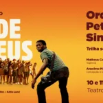 Arte de divulgação do Cine Concerto Cidade de Deus da Orquestra Petrobras Sinfônica, com imagem do filme, 10 e 11 de novembro, 20h, Teatro Riachuelo Rio